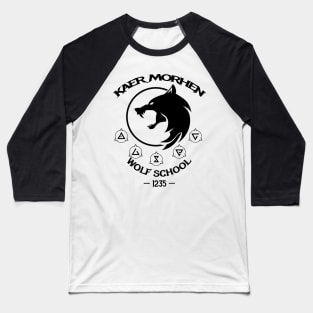 KAER MORHEN WOLF SCHOOL Baseball T-Shirt